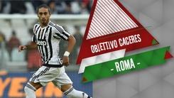 Roma, c'è Caceres nel mirino