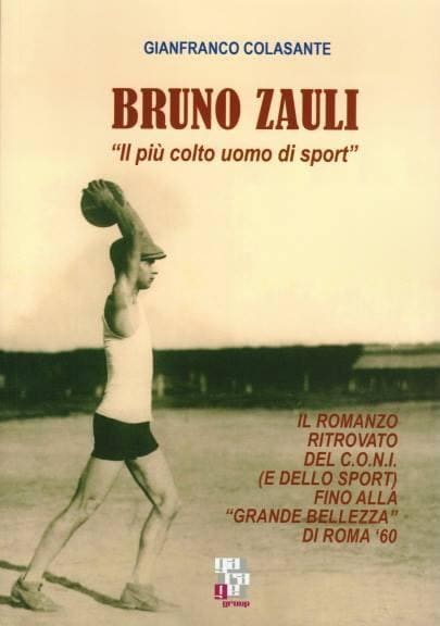 Atletica - Il libro di Colasante su Bruno Zauli