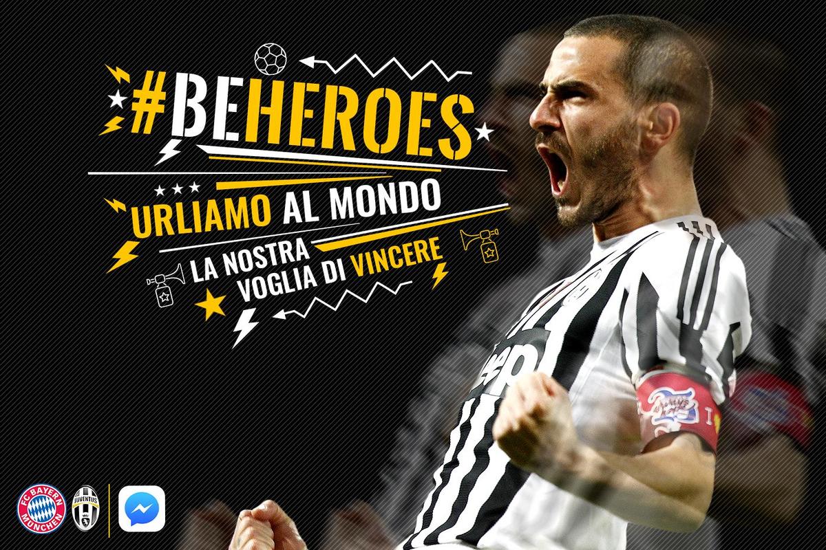 #BEHEROES, la risposta della Juve al Bayern: urliamo al mondo la voglia di vincere