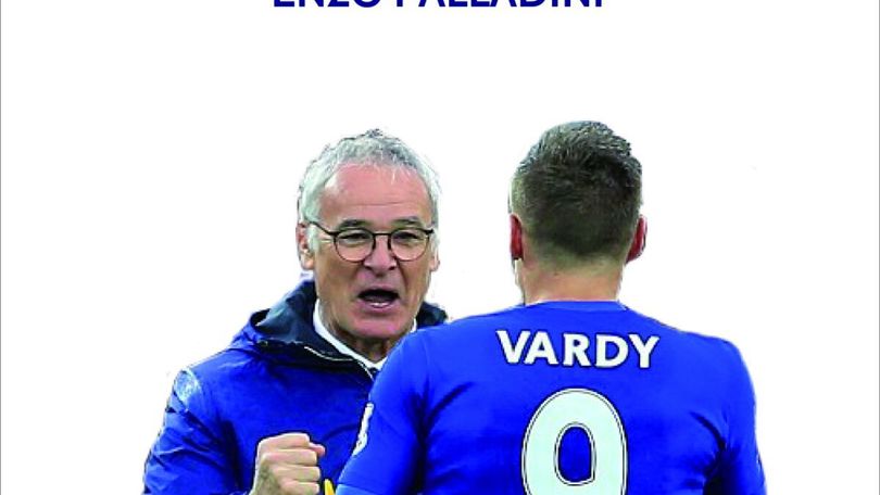 Un libro sull'impresa del Leicester di Ranieri