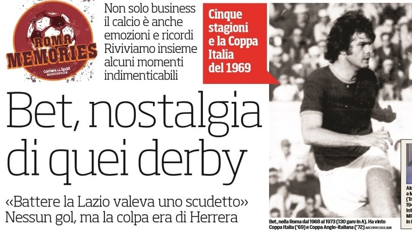 Roma Memories: Bet, nostalgia di quei derby