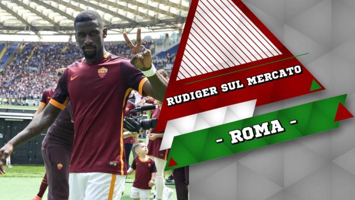 Roma, Rudiger sul mercato. E Pjanic...