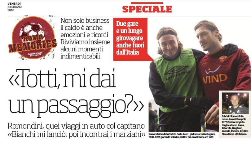 Memories Roma, «Totti, mi dai un passaggio?»