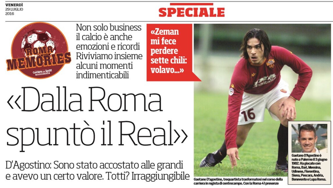 Memories, «Dalla Roma spuntò il Real»