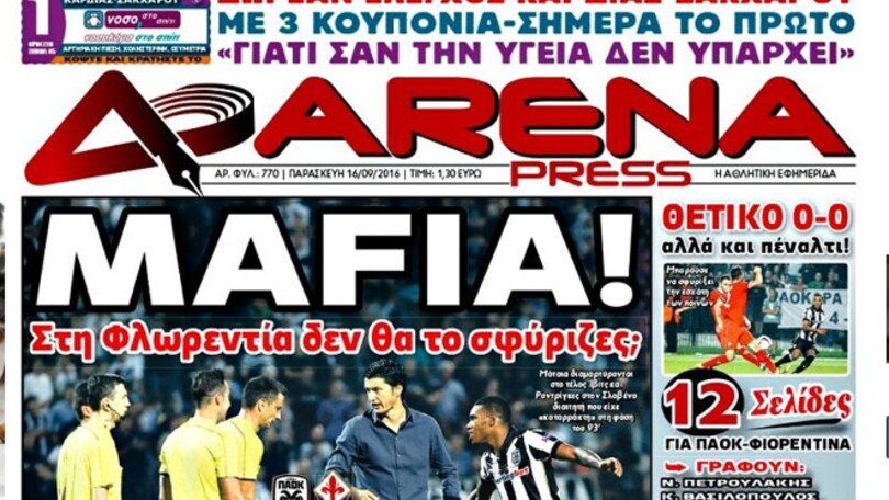 Europa League Paok-Fiorentina, la stampa greca: «Mafia»