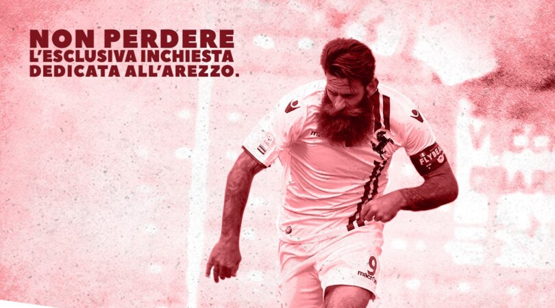 Inchiesta esclusiva sull'Arezzo domani in edicola con il Corriere dello Sport-Stadio