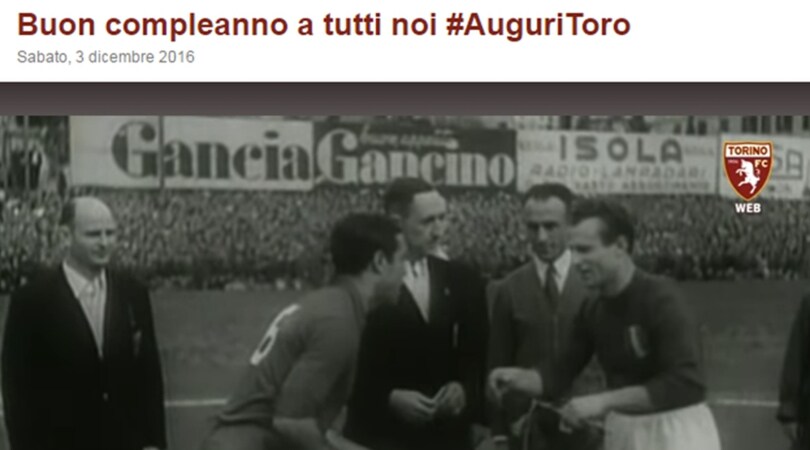 Buon compleanno Toro, 110 anni! Gli auguri sui social