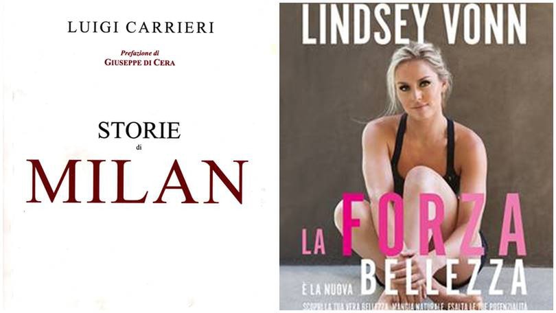La storia del Milan e Lindsey Vonn tra Forza e Bellezza