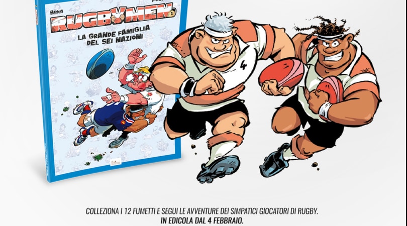 Les Rugbymen, il fumetto più ovale del mondo arriva in Italia, per la prima volta in edicola
