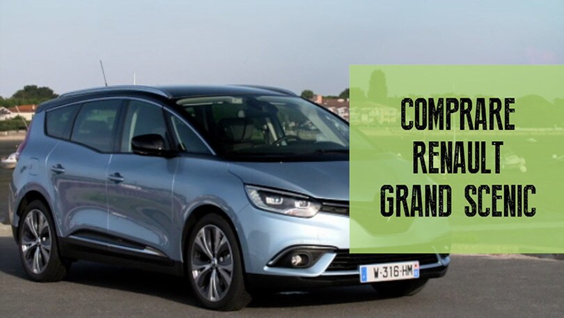 Renault Grand Scenic, tre motivi per comprarla