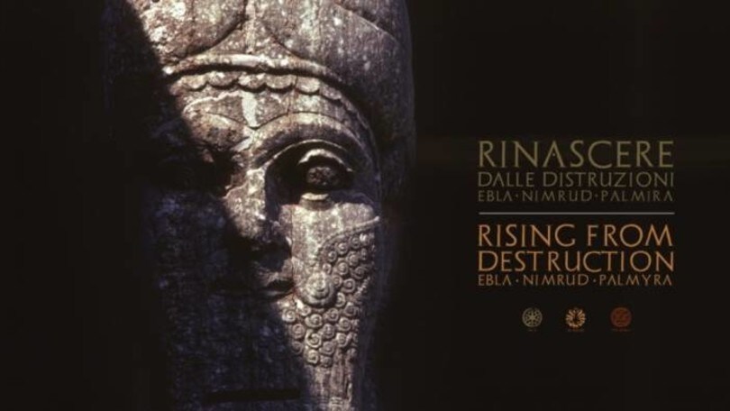 Rinascere dopo la distruzioni dell'ISIS: Ebla, Nimrud, Palmira