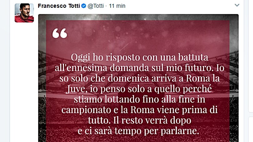 Roma, Totti: «Il mio futuro? La partita con la Juventus»