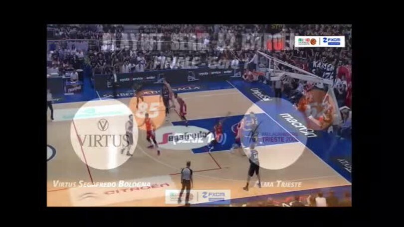 FXCM Highlights - Gara 1 Finale Virtus Segafredo Bologna-Alma Trieste