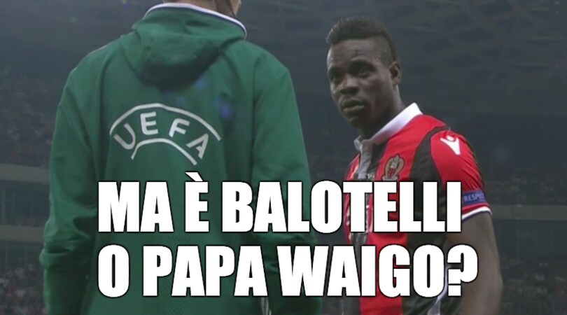 Nizza-Napoli, l'ironia social dei napoletani: «Ma è Balotelli o Papa Waigo?»