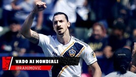 Ibrahimovic punta il Mondiale