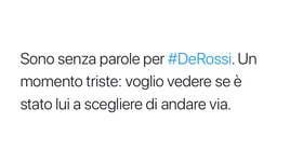 Addio De Rossi, tifosi sotto shock: «Ancora quel maledetto tempo»