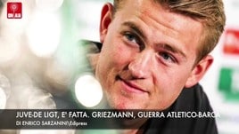 Juve, colpo De Ligt. Griezmann, guerra Barca-Atletico