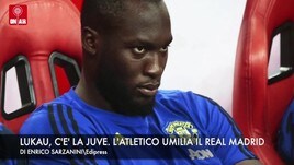 Lukaku, c'è la Juve. L'Atletico umilia il Real Madrid