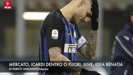 Mercato, Icardi dentro o fuori. Juve, idea Benatia