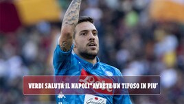 Verdi saluta il Napoli: "Da oggi avrete un tifoso in più"