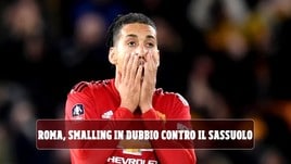 Roma, problemi per Smalling: in dubbio contro il Sassuolo