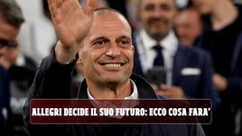 Allegri decide il suo futuro: ecco cosa farà