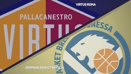 Virtus Roma - Germani Basket Brescia 53-83