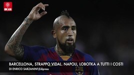 Barcellona, strappo Vidal. Napoli, Lobotka ad ogni costo