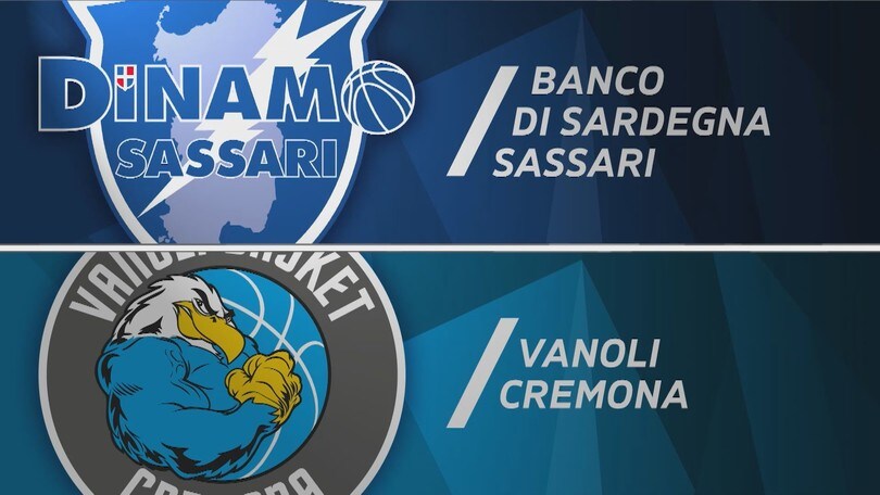 Banco di Sardegna Sassari - Vanoli Cremona 84-74
