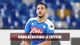 Napoli, Manolas respinge le critiche