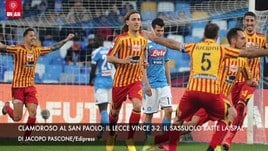 Clamoroso al San Paolo: il Lecce vince 3-2. Il Sassuolo batte la Spal