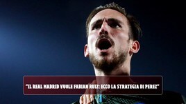 "Il Real Madrid vuole Fabian Ruiz: ecco la strategia di Perez"
