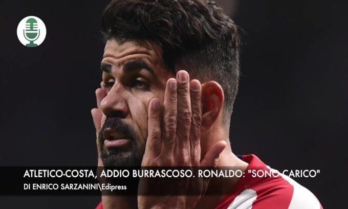 Atletico-Costa, addio burrascoso. Ronaldo: "Sono carico"