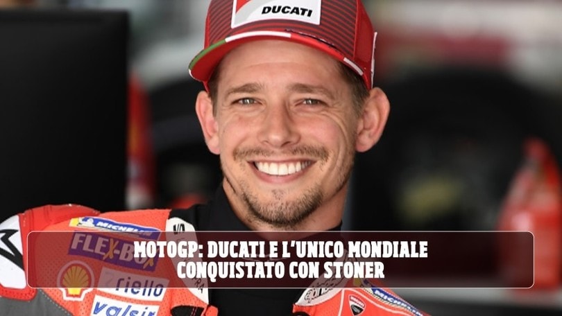 MotoGP: Ducati a caccia del titolo che sfugge dall'era di Stoner