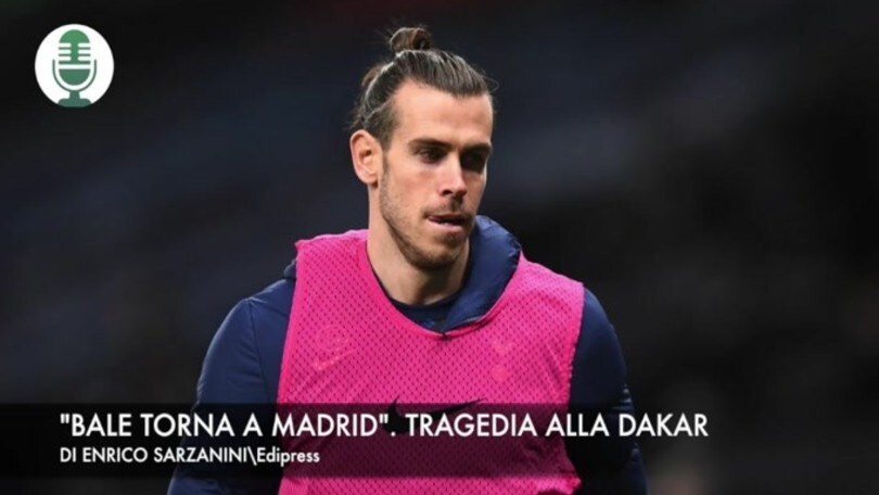 "Bale torna a Madrid". Tragedia alla Dakar