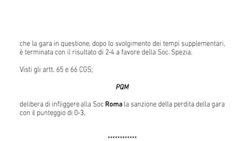 Roma-Spezia, sconfitta 0-3 a tavolino per i giallorossi
