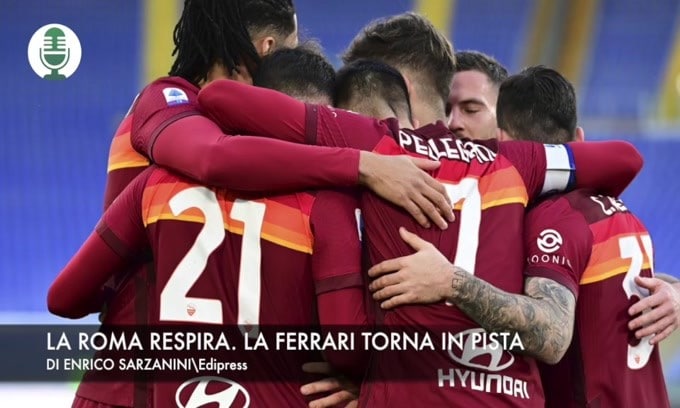 La Roma respira. La Ferrari torna in pista