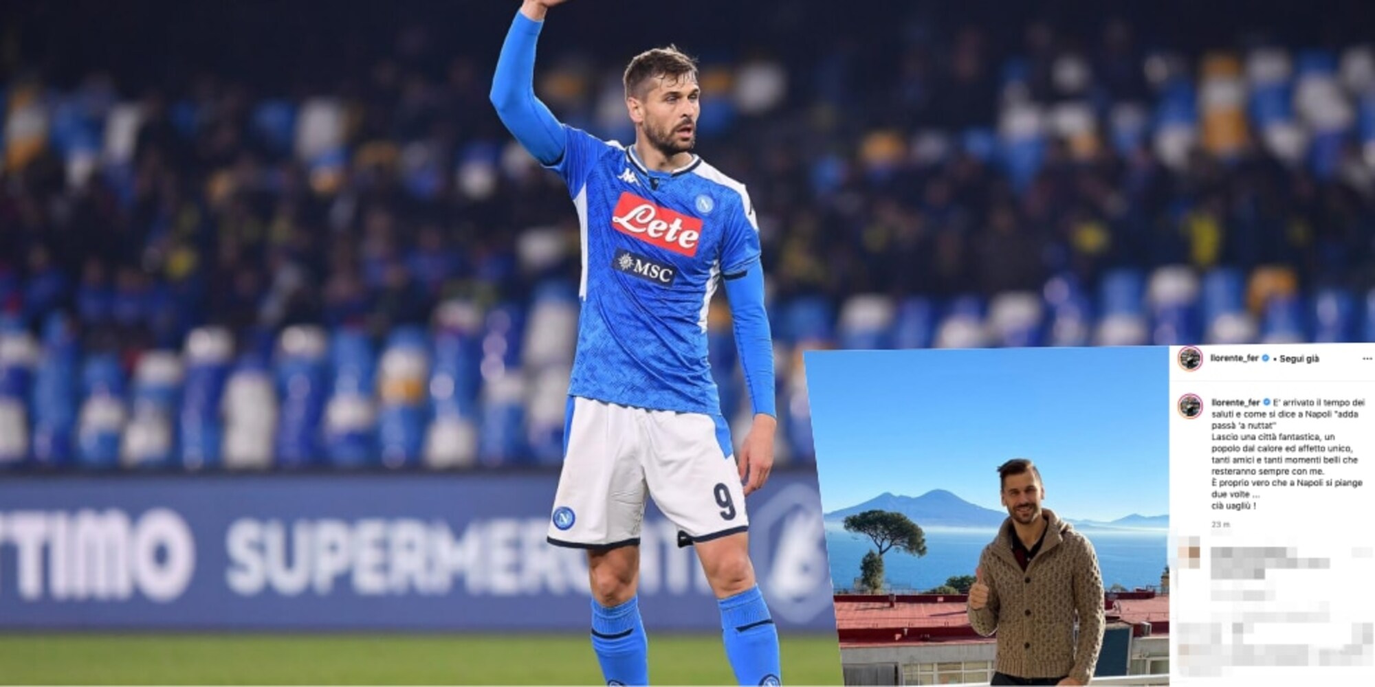 Llorente ai saluti: "È proprio vero che a Napoli si piange due volte"