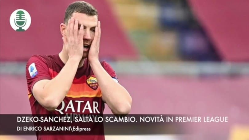 Dzeko-Sanchez, salta lo scambio. Ibrahimovic-Lukaku, si muove la Procura
