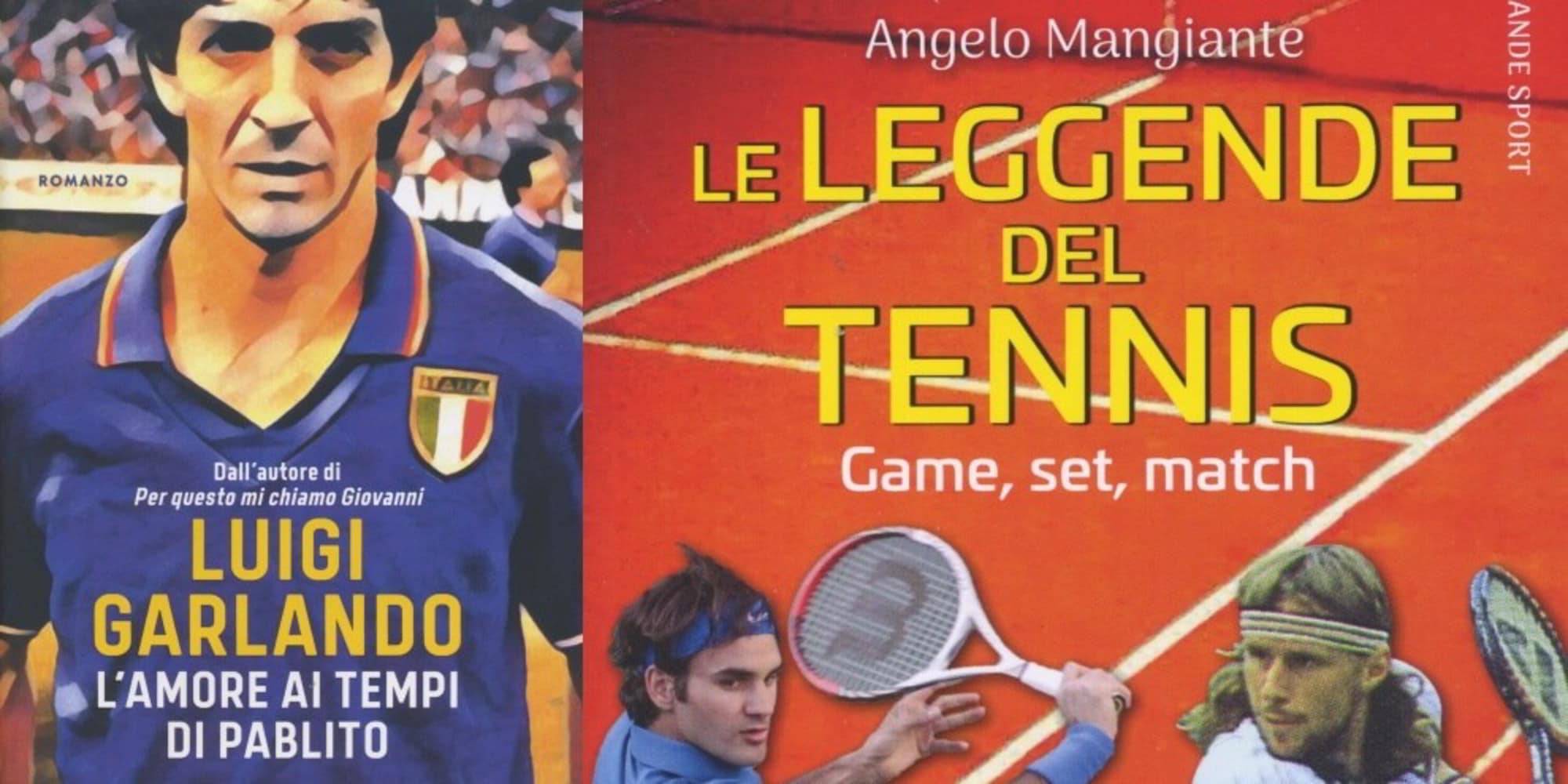 L'amore ai tempi di Paolo Rossi e il tennis di Mangiante