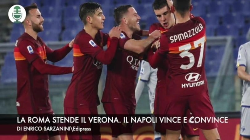 La Roma travolge il Verona. Il Napoli vince e convince