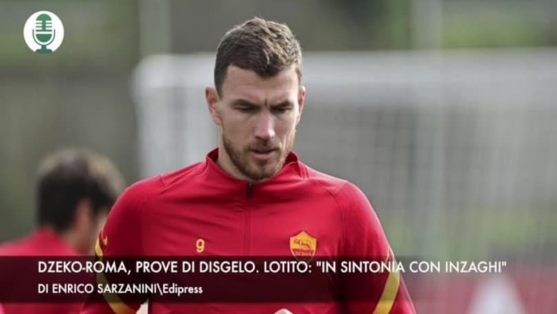 Roma-Dzeko, prove di pace. Lotito: "Piena sintonia con Inzaghi"