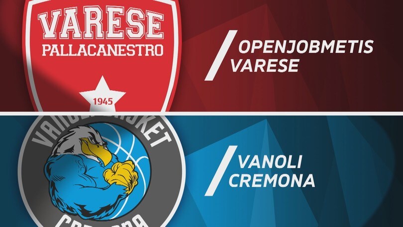Openjobmetis Varese - Vanoli Basket Cremona 110-105
