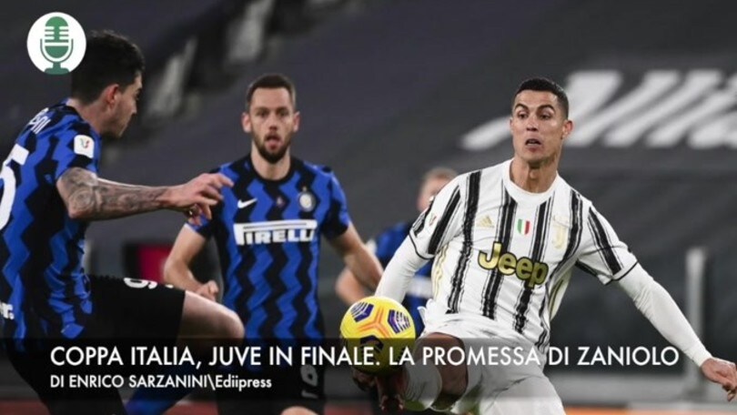 Coppa Italia, Juventus in finale. Zaniolo: "Voglio vincere l'Europeo"