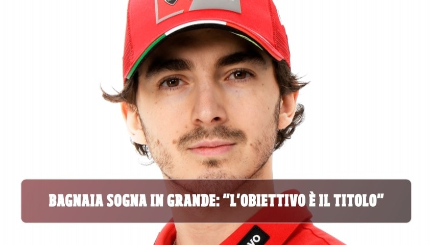 MotoGP, Bagnaia punta in alto: "Voglio a riportare a Ducati quanto si merita"