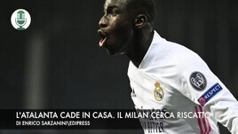 L'Atalanta si arrende al Real. Il Milan cerca riscatto