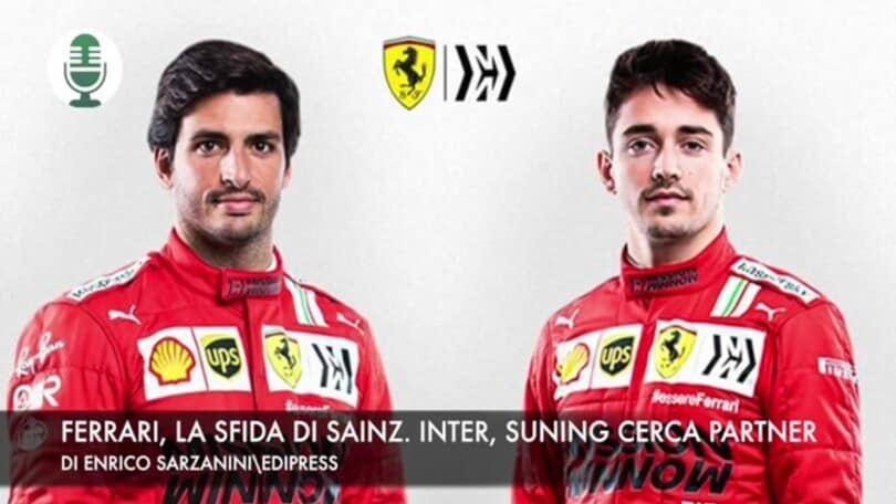 Ferrari, la sfida di Sainz. Inter, Suning cerca partner