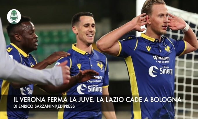 Il Verona ferma la Juve. La Lazio cade a Bologna