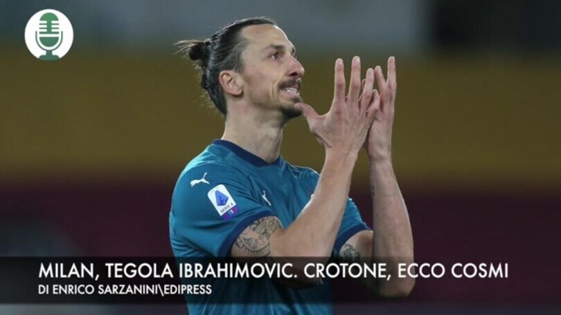 Milan, tegola Ibrahimovic. Crotone, ecco Serse Cosmi