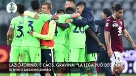 Lazio-Torino, è caos. Gravina: "La Lega può decidere"